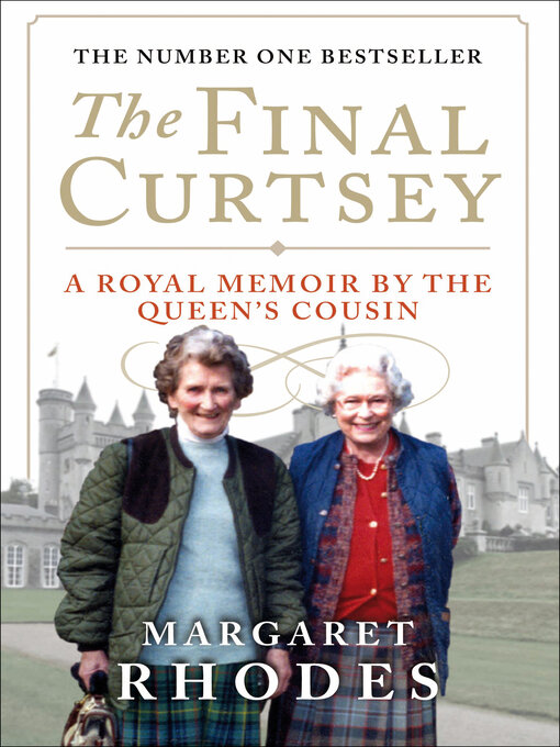 Title details for The Final Curtsey by Margaret Rhodes - Available